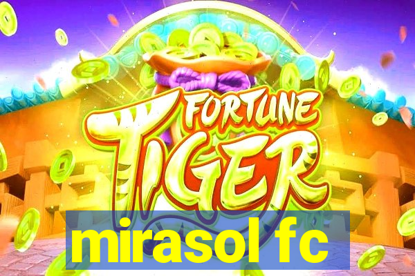 mirasol fc